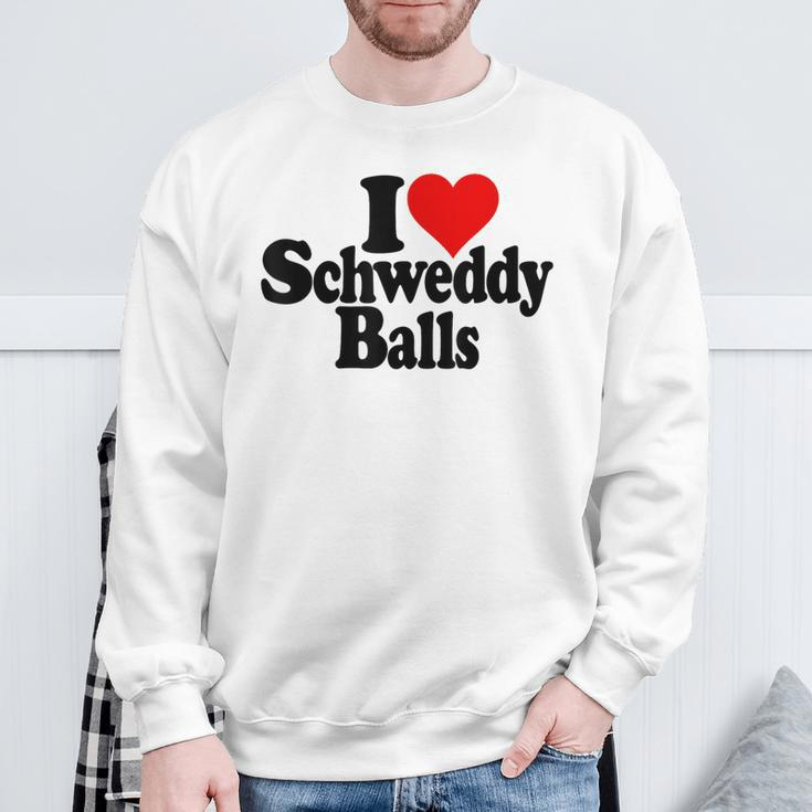 I Love Heart Schweddy Balls Sweaty Sweatshirt Gifts for Old Men