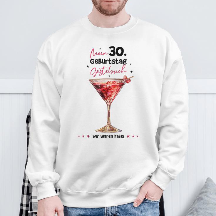 Mein 30 Geburtstag Gästebuch Wir Waren Dabei Sweatshirt Geschenke für alte Männer