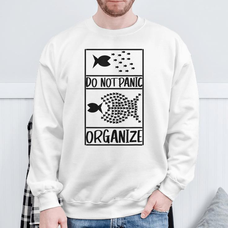Do Not Panic Organize Don't Panic Sweatshirt Gifts for Old Men