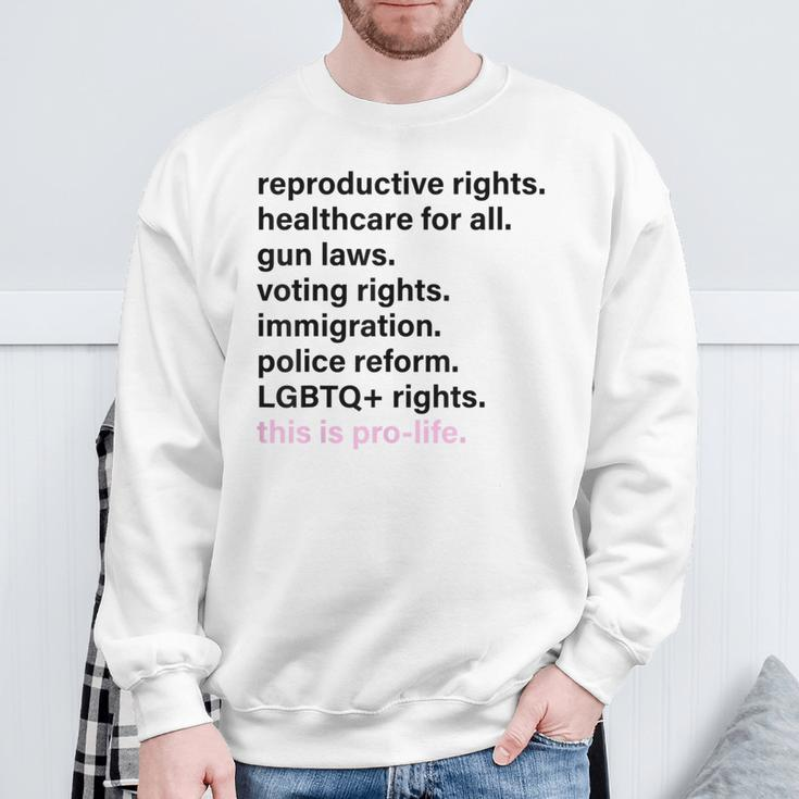 Reproductive Rights Healthcare For All Gun Laws Sweatshirt Gifts for Old Men