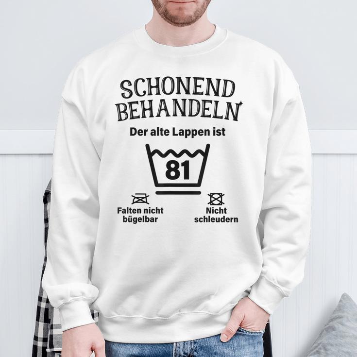 Schonend Treateln 81St Birthday Der Alte Lappen Ist 81 Sweatshirt Geschenke für alte Männer