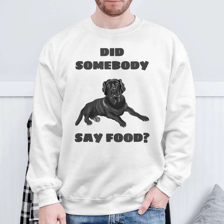 Did Somebody Say Food Black Lab Sweatshirt Gifts for Old Men