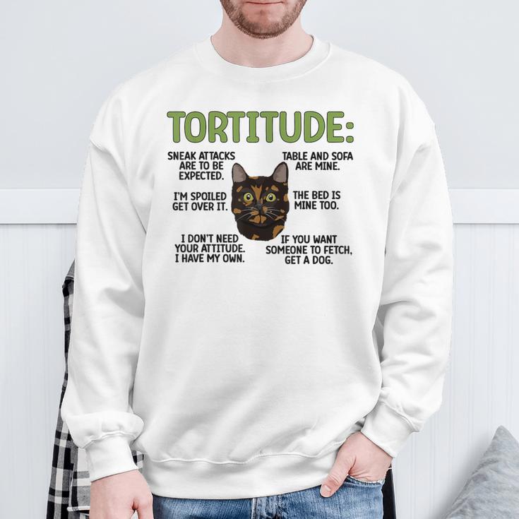 Tortitude Tortie Cat Lover Tortoiseshell Cat Owner Sweatshirt Gifts for Old Men