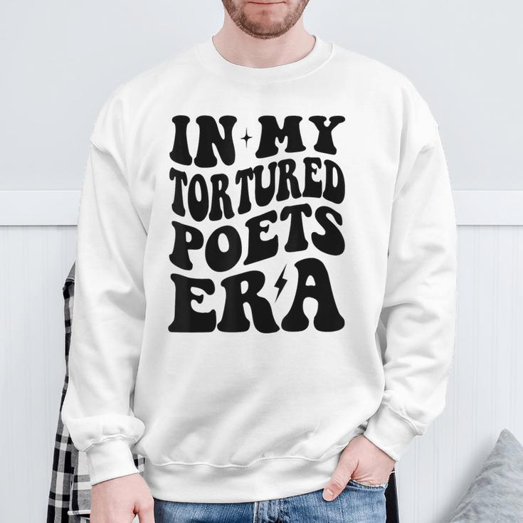 In My Tortured Era In My Poet Era Sweatshirt Gifts for Old Men