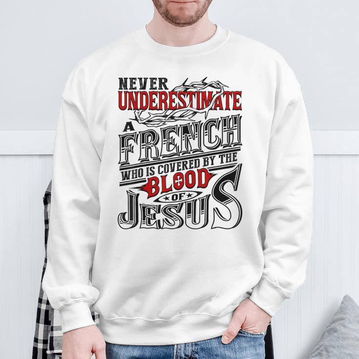 Never Underestimate French Family Name Sweatshirt Gifts for Old Men
