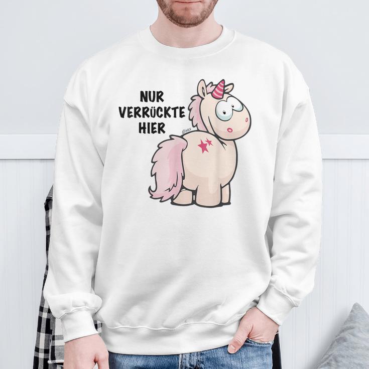 Unicorn Nur Verrückte Hier By Nici Sweatshirt Geschenke für alte Männer