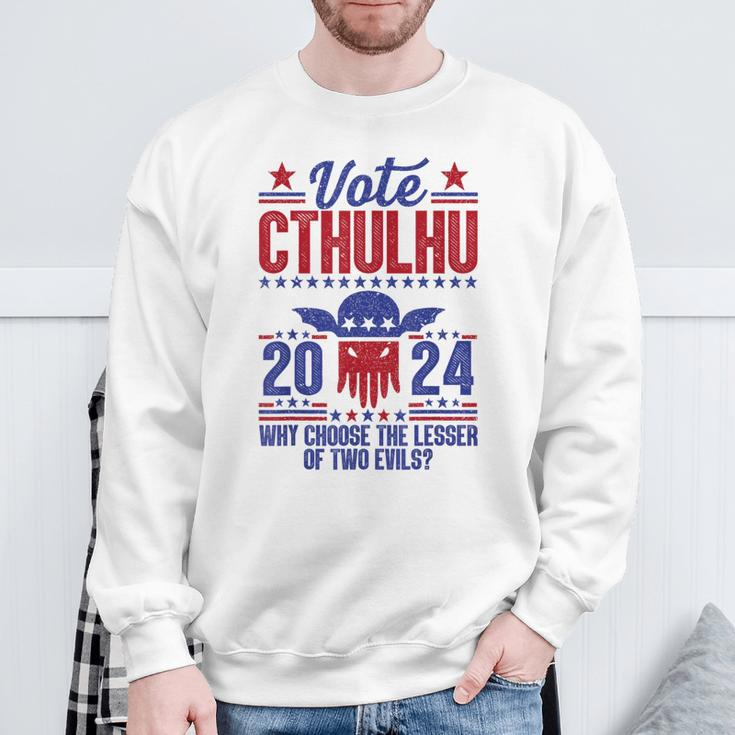 Vote 2024 Cthulhu President Choose The Lesser Of Two Evils Sweatshirt Gifts for Old Men