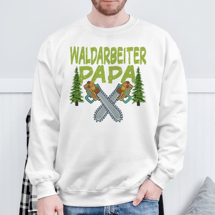 Waldarbeiter Papa Baumfäller Bäume Fällen Im Wald Sweatshirt Geschenke für alte Männer