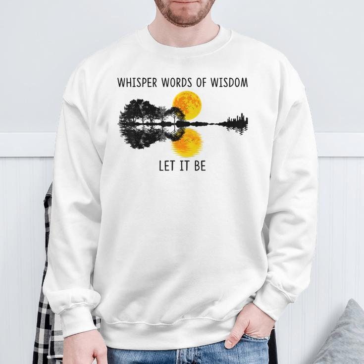 Whisper Words Of Wisdom Let-It Be Guitar Lake Shadow Sweatshirt Gifts for Old Men