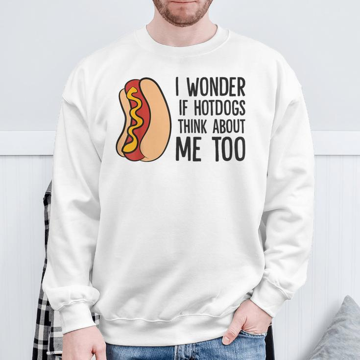 I Wonder If Hotdogs Think About Me Too Hot Dog Sweatshirt Gifts for Old Men