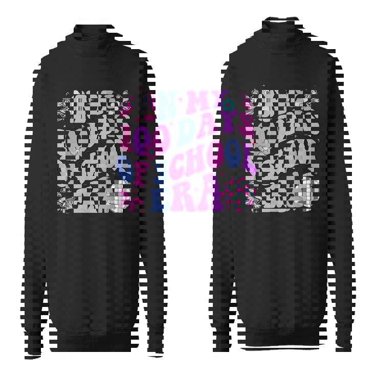 In My 100 Days Of School Era Retro Disco 100Th Day Of School Sweatshirt