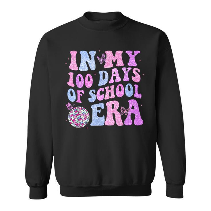 In My 100 Days Of School Era Retro Disco 100Th Day Of School Sweatshirt