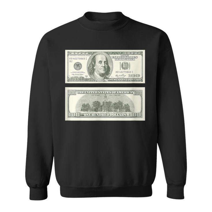100$ One Hunnid Benjamin Franklin Cash Money Maker Sweatshirt
