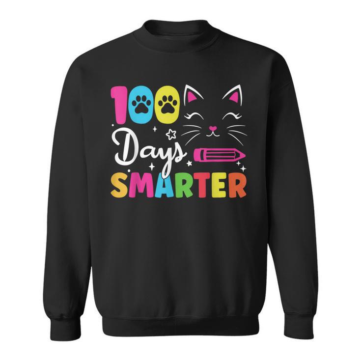 100Th Day Of School Students 100 Days Love Of Cats Smarter Sweatshirt