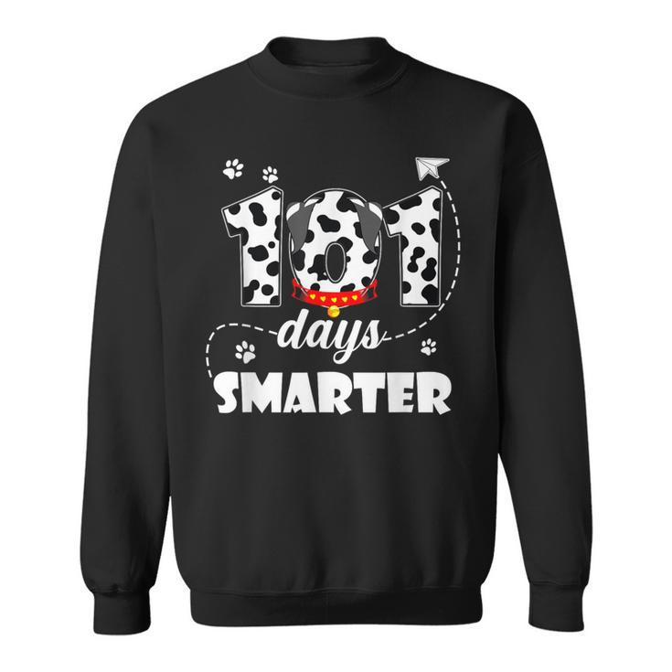 101 Days Smarter Dog Happy 101 Days School Student Teacher Sweatshirt