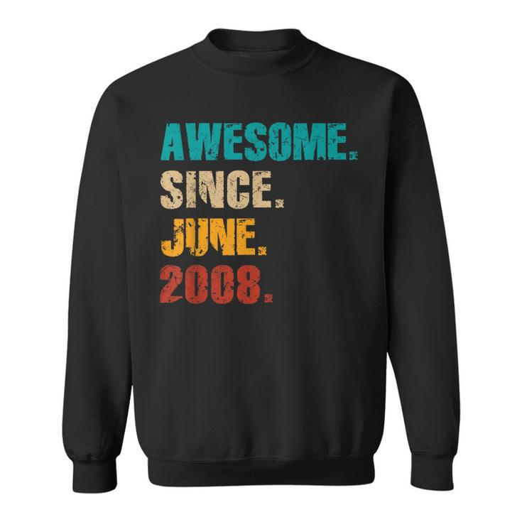 16 Year Old Vintage Awesome Since June 2008 16Th Birthday Sweatshirt