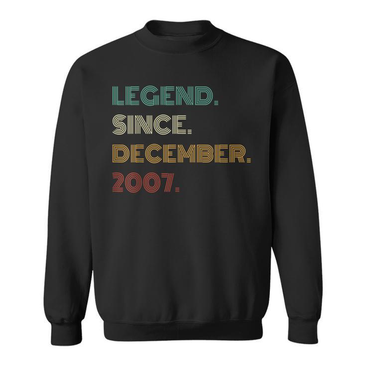 16 Years Old Legend Since December 2007 16Th Birthday Sweatshirt