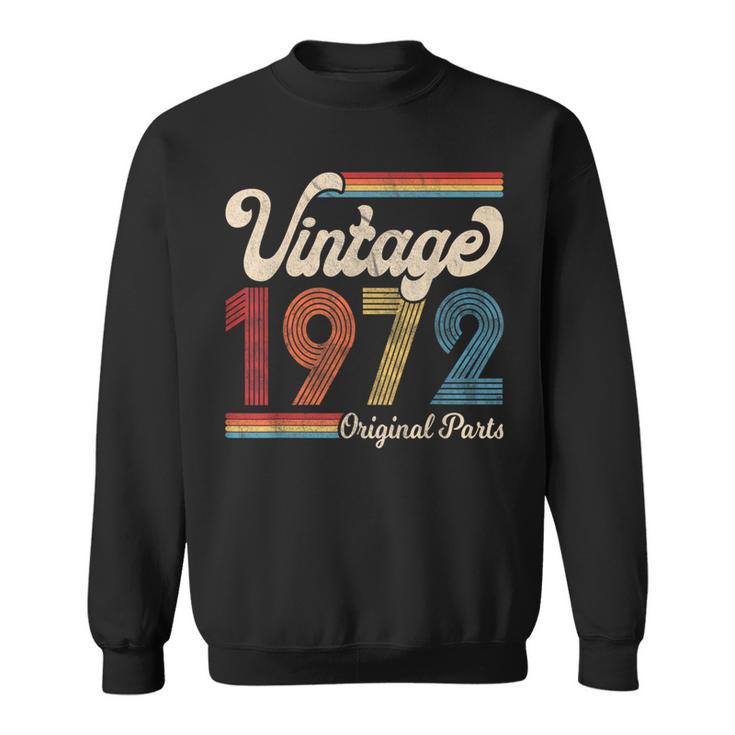 1972 Vintage 1972 Birthday Women Born Made 1972 Sweatshirt