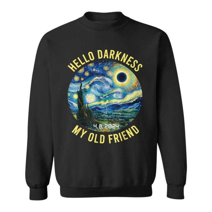 2024 Solar Eclipse Hello Darkness My Old Friend Starry Night Sweatshirt