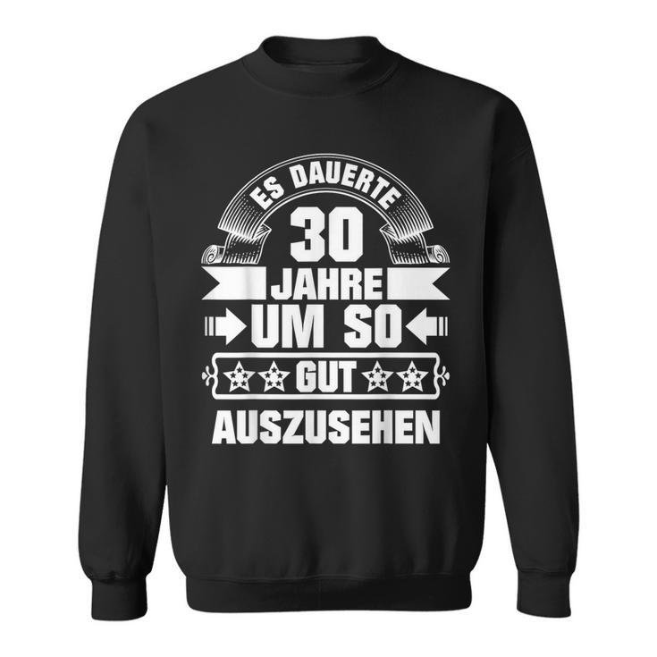 30 Geburtstag Mann Geschenk Papaater 30 Jahre Sweatshirt