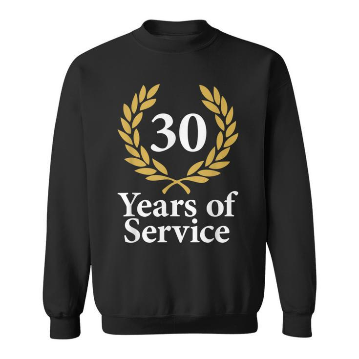 30 Years Of Service 30Th Work Anniversary Jubilee Sweatshirt