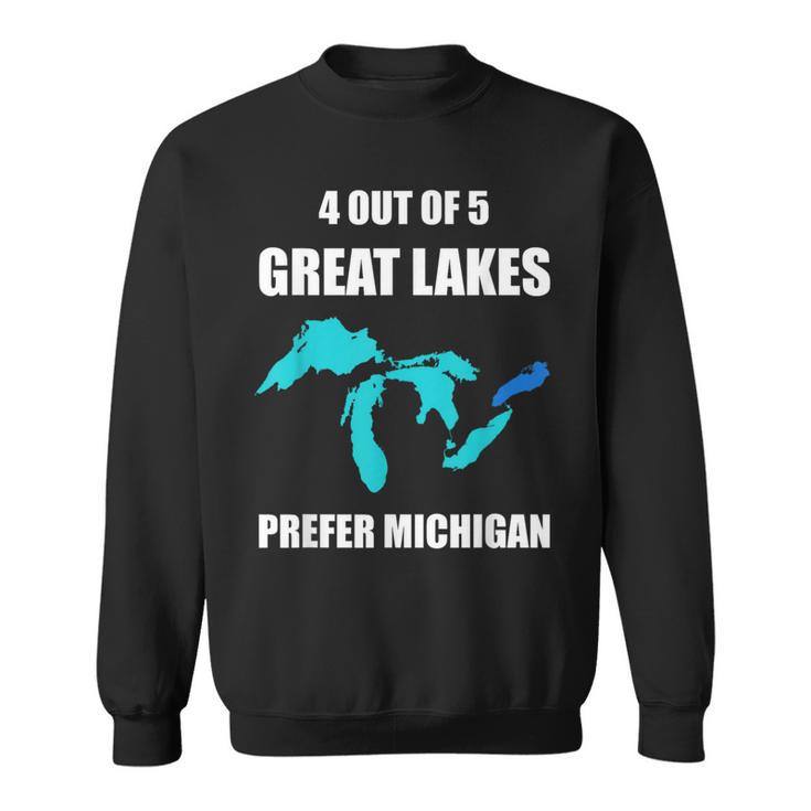 4 Out Of 5 Great Lakes Prefer Michigan Sweatshirt