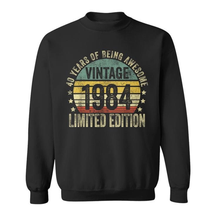 40 Year Old Vintage 1984 Limited Edition 40Th Birthday Sweatshirt