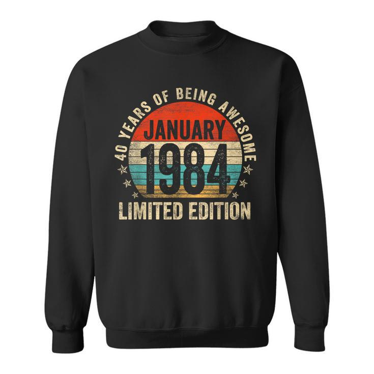 40 Years Old Vintage January 1984 40Th Birthday Retro Sweatshirt