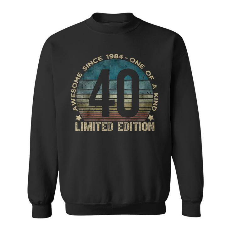 40Th Birthday 40 Year Old Vintage 1984 Limited Edition Sweatshirt