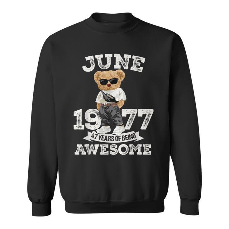 47 Year Old Awesome June 1977 47Th Birthday Boys Sweatshirt