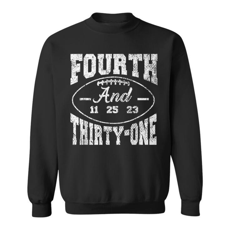 4Th And 31 Alabama Fourth And Thirty One Alabama Sweatshirt