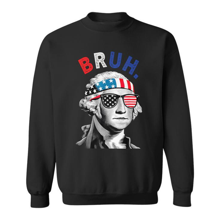 4Th Of July 2024 George Washington Bruh Sweatshirt