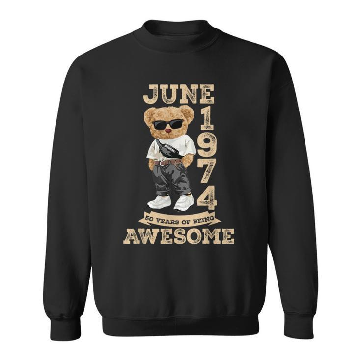 50 Years Of Being Awesome June 1974 Cool 50Th Birthday Sweatshirt