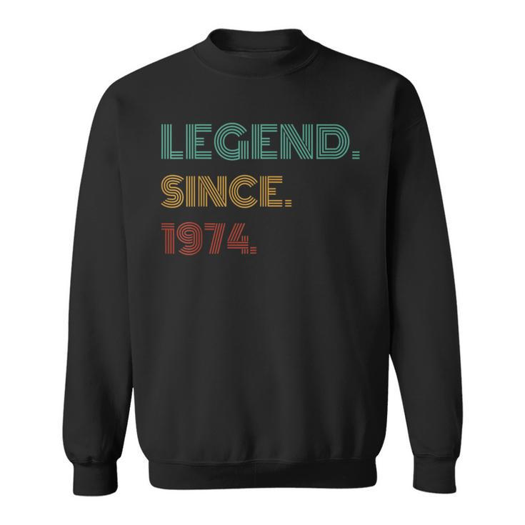 50 Years Old Legend Since 1974 50Th Birthday Sweatshirt