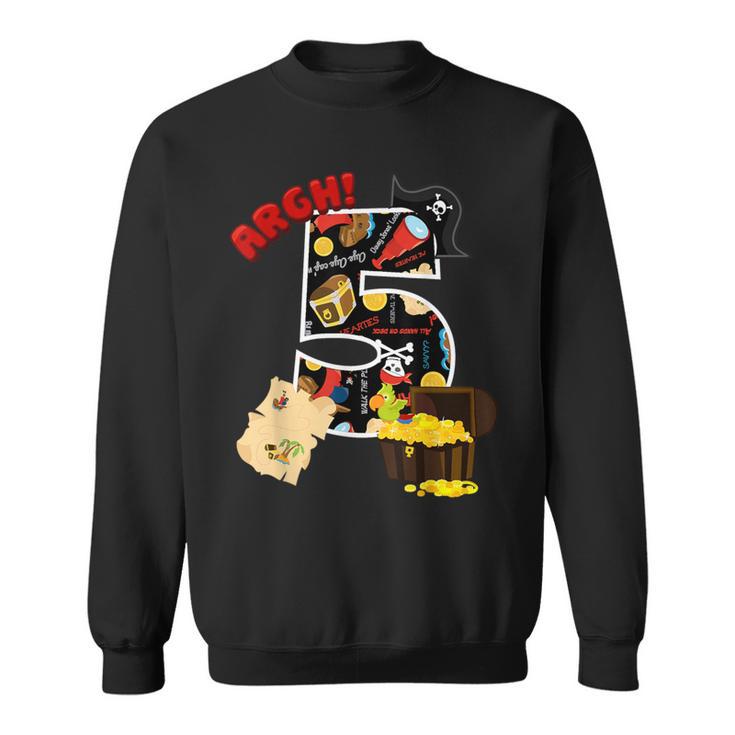 5Th Birthday Pirate 5 Years Old Pirate Treasure Bday Party Sweatshirt