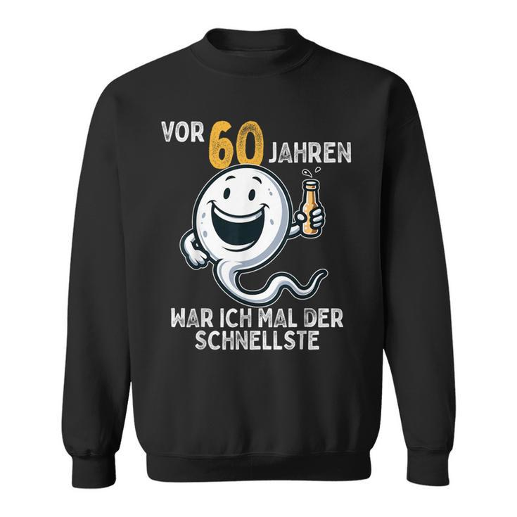 60 Geburtstag Mann Frau 60 Jahre 1964 Deko Lustig Geschen Sweatshirt