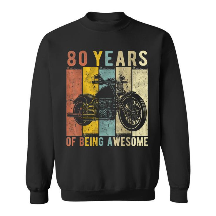 80 Year Old Motorcycle Birthday Vintage Retro 80Th Birthday Sweatshirt