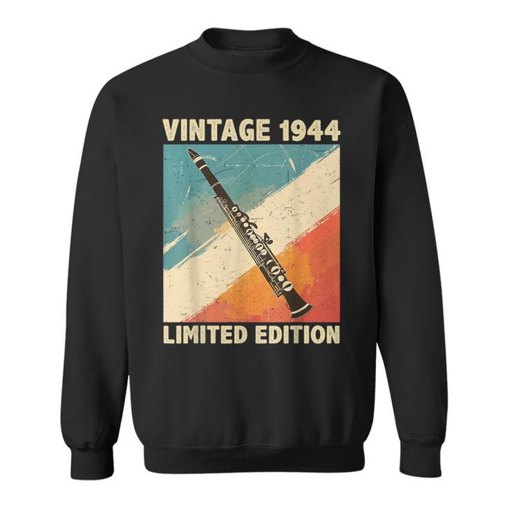 80 Years Old Vintage 1944 Clarinet Lover 80Th Birthday Sweatshirt