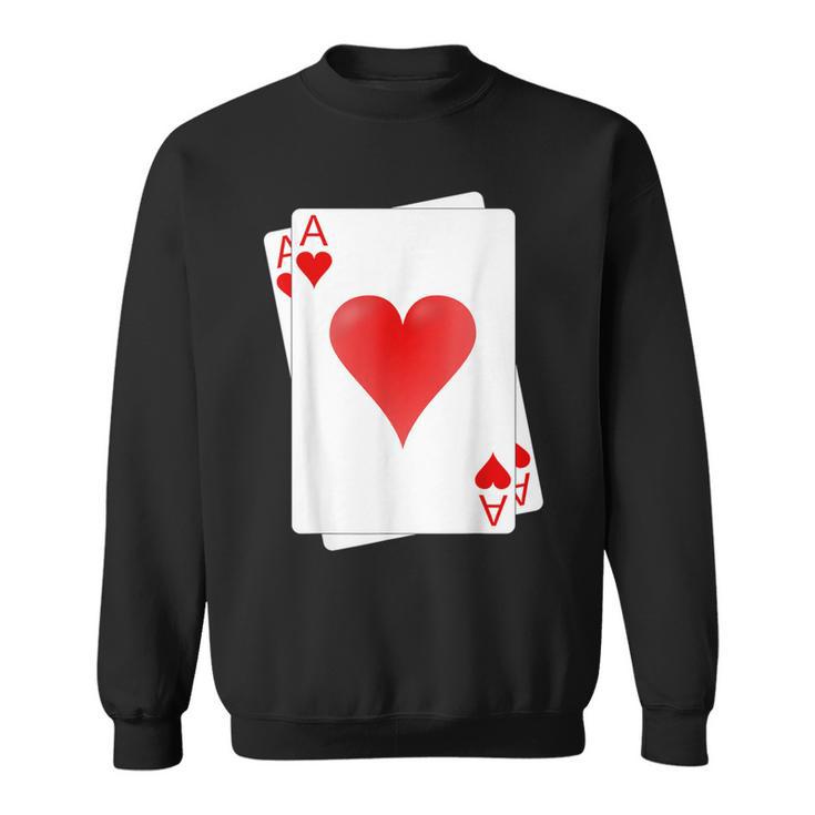 The Ace Of Hearts Playing Card Poker Player Sweatshirt