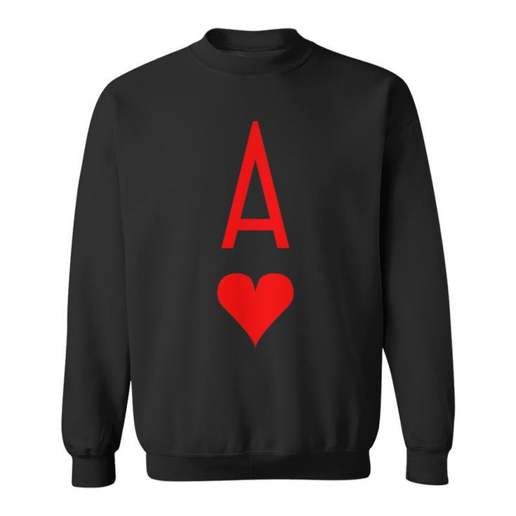 Ace Of Hearts Poker Black Jack Deck Of Cards Sweatshirt
