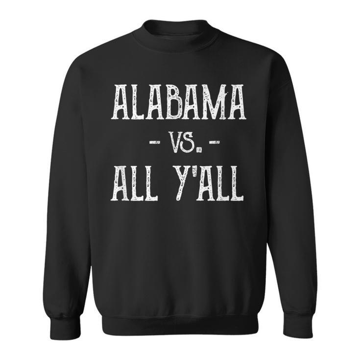 Alabama Vs Y’All Sports Distressed Vintage Southern Sweatshirt
