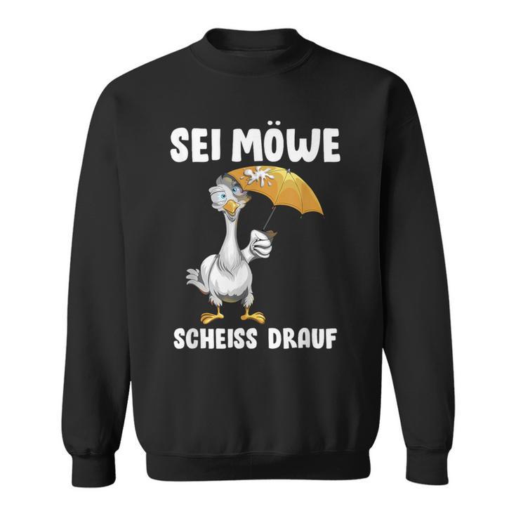 Alles Egal Norden Sei Seagull Scheiss Drauf North Sea Baltic Sea Sweatshirt