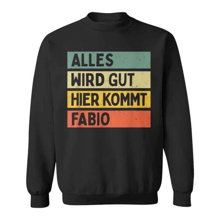 Alles Wird Gut Hier Kommt Fabio Retrointage Saying Sweatshirt