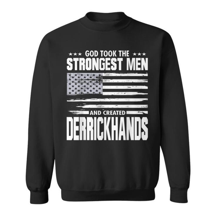 American Derrickhands Union Worker Proud God Loving Sweatshirt