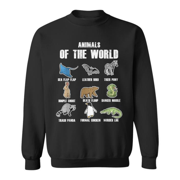 Animals Of The World Animals Names Ideas Sweatshirt