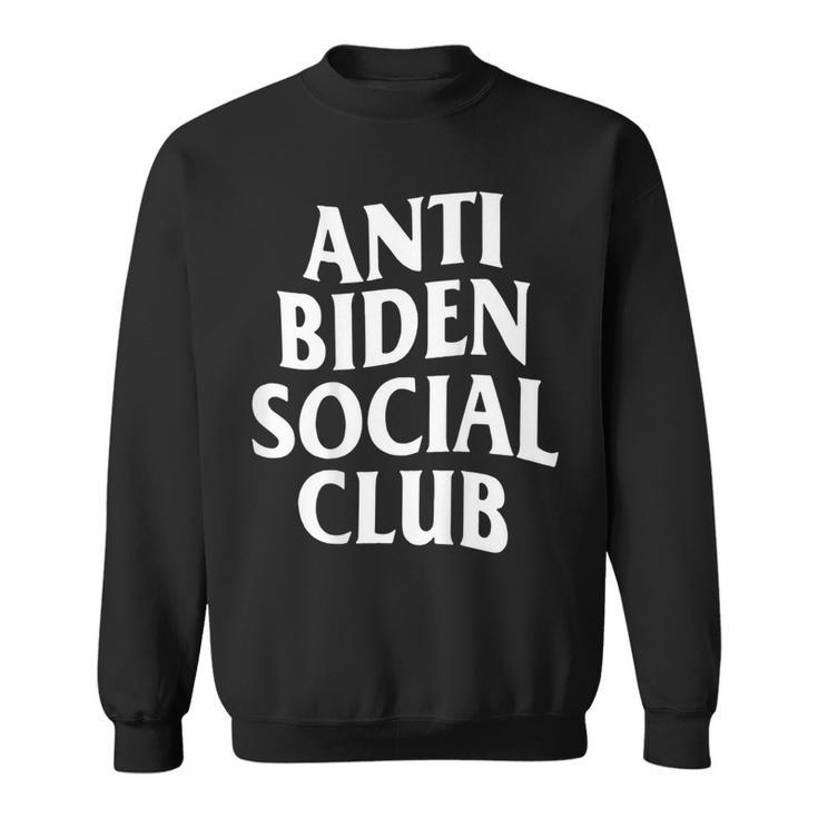 Anti Biden Social Club On Back Sweatshirt