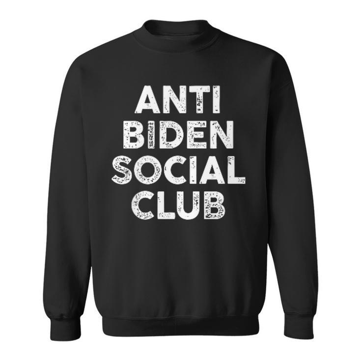 Anti Biden Social Club Pro America Sweatshirt