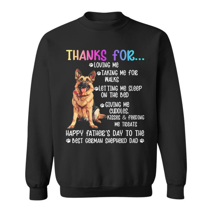 Apparel Thanks For Loving Me Happy Father's Day Best Dog Dad Sweatshirt