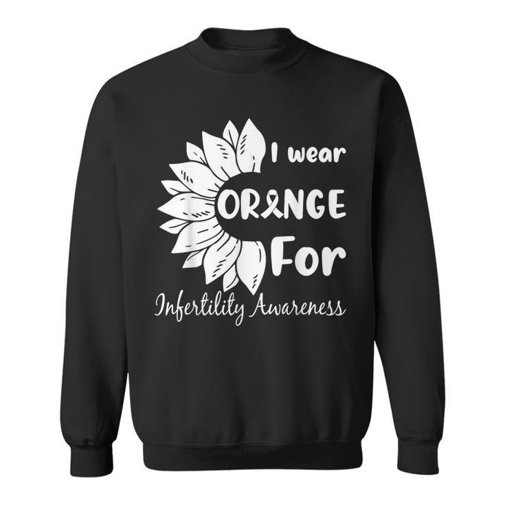 In April We Wear Orange Infertility Awareness Sunflower Sweatshirt