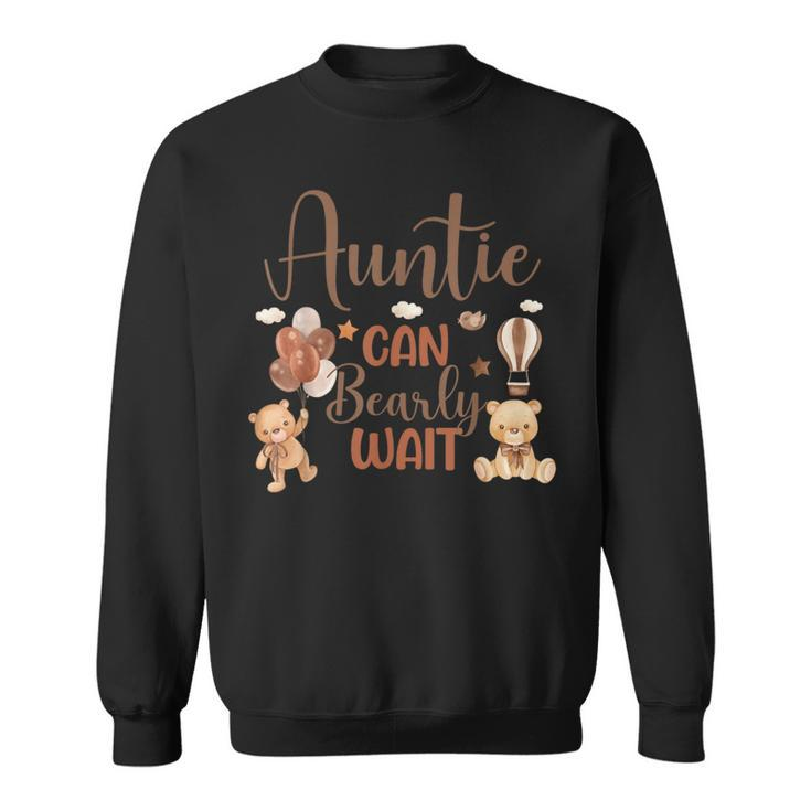 Auntie Can Bearly Wait Bear Gender Neutral Boy Baby Shower Sweatshirt